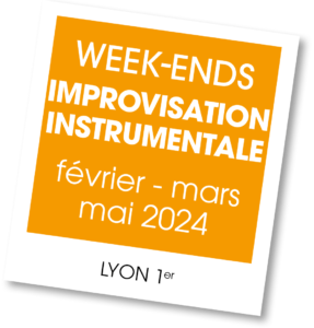 Week-ends improvisation instrumentale 2024
