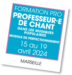 Formation Professeur de chant - avril 2024